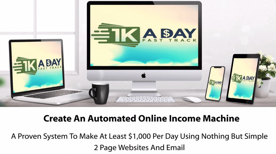 1k A Day Fast Track Review 