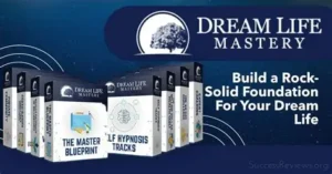 Is Dream Life Mastery a Scam or Legit? Success & Manifestation Results 5 Dream Life Mastery