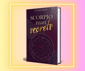 Scorpio Man Secrets
