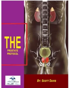 Is The Prostate Protocol a Scam or Legit? BPH Relief Results & Reviews 3 The Prostate Protocol